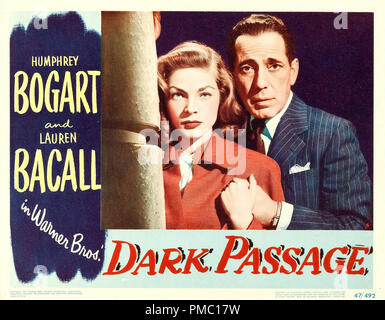 Humphrey Bogart, Lauren Bacall, Dark Passage (Warner Brothers, 1947). Lobby Card Datei Referenz # 33595 230 THA Stockfoto