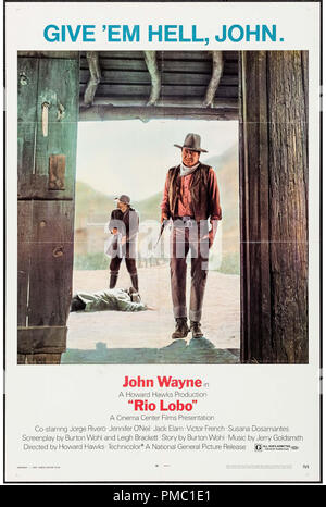 John Wayne, "Rio Lobo", 1970 Nationale Allgemeine Bilder Poster Datei Referenz # 33595 402 THA Stockfoto