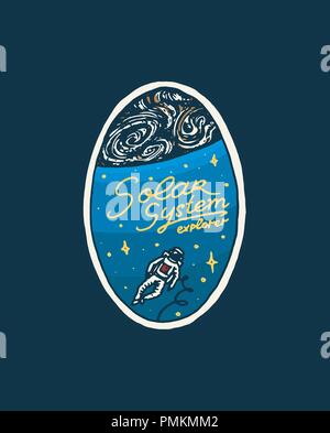 Vintage Raum Logo. Erforschung der astronomischen Galaxy. Mission Astronauten oder spaceman. kosmonaut Abenteuer. Sat-Abzeichen emblem Aufnäher Aufkleber. graviert Hand gezeichnete Skizze. Stock Vektor