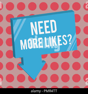 Konzeptionelle Hand schreiben, brauchen mehr Mag. Business Foto Text fragt, ob er eine zusätzliche Reaktion auf seinem Posten. Stockfoto