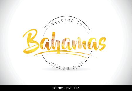 Bahamas Willkommen bei Wort Text mit handschriftlichen Font und Golden Textur Design Illustration Vektor. Stock Vektor