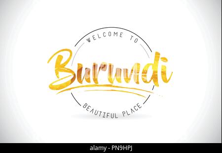 Burundi Willkommen bei Wort Text mit handschriftlichen Font und Golden Textur Design Illustration Vektor. Stock Vektor