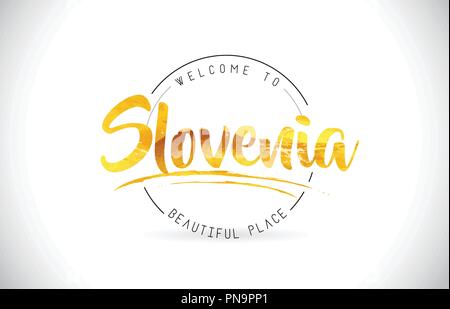 Slowenien Willkommen in Wort Text mit handschriftlichen Font und Golden Textur Design Illustration Vektor. Stock Vektor