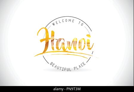 Hanoi Willkommen bei Wort Text mit handschriftlichen Font und Golden Textur Design Illustration Vektor. Stock Vektor