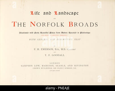 Das Leben und die Landschaft auf den Norfolk Broads. Illustriert mit 40 schönen Platten aus der Natur ausgeführt in Platinotype... Datum/Zeitraum: 1886. Buch. Platinotype. Autor: Peter Henry Emerson. Stockfoto