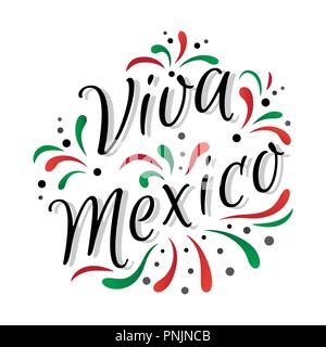 Schriftzug Viva Mexico traditionelle mexikanische Holiday phrase Stock Vektor