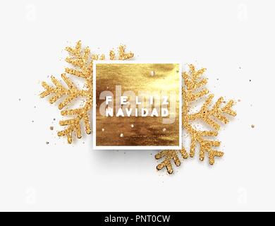 Spanische text Feliz Navidad. Weihnachten Hintergrund, Golden Square Rahmen mit Shining Gold Schneeflocken sprengte funkelt. Weihnachten Gruß Abbildung. Vektor-Karte, Poster, Banner, Stock Vektor