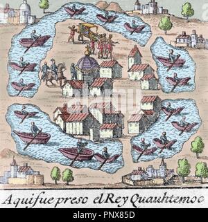 Eroberung von Mexiko. 16. Jahrhundert. Manizales (1495-1525). Letzte aztekische Kaiser. Wurde durch Hernan Corte s erfasst, wenn er die Hauptstadt des Aztekenreiches erobert. Farbige Kupferstich mit der Darstellung der Ort, wo Cuauhtemoc war Gefangener in "Die wahre Geschichte der Eroberung von neuen Spanien" von Bernal Diaz del Castillo. Stockfoto