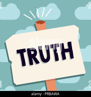 Text Zeichen zeigen die Wahrheit. Konzeptionelle Foto die Qualität oder Zustand zu wahren gegenüber der Lüge erzählt Fakten. Stockfoto