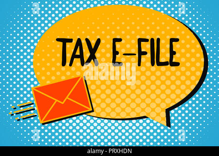 Handschrift text Steuer E-Datei. Begriff Sinne System Einreichen der Unterlagen an uns Internal Revenue Service. Stockfoto
