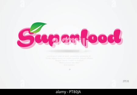 Superfood 3d-Wort mit einem grünen Blatt und rosa Farbe auf weißem Hintergrund geeignet für "Speicherkarte", Broschüre oder Typografie Logo Design Stock Vektor