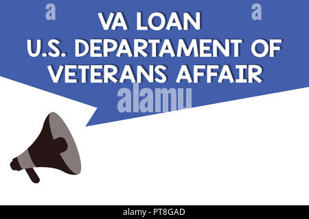 Handschrift text Va Darlehen U.S Departament Angelegenheiten der Veteranen. Begriff Sinne Streitkräfte finanzielle Hilfe. Stockfoto