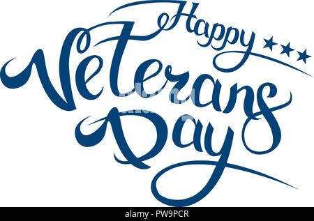 Ehrt alle, die dienten. Veterans Day. Der trend Kalligraphie. Vector Illustration auf weißem Hintergrund. Herzen in Form eines tollen Urlaub Geschenkkarte Stock Vektor