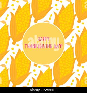Happy Thanksgiving Day Karte. Cartoon Ähre, nahtlose Muster. Vector Abbildung: auf weißem Hintergrund. Stock Vektor