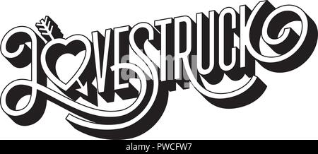 Liebe Struck 3D-typografische Abbildung mit Pfeil durch Herz. Kunstvolle von Hand gezeichnet Vector Illustration des Wortes lovestruck mit schwappt. Stock Vektor
