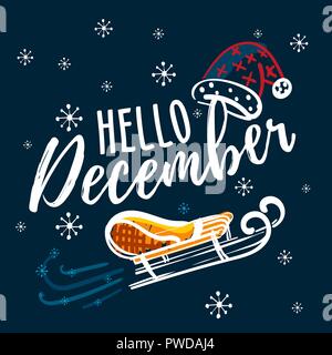 Hallo Dezember hand schriftliches Angebot mit Schlitten und Santa Claus hat. Hand winter inspirational Karte gezogen. Vector Illustration Stock Vektor