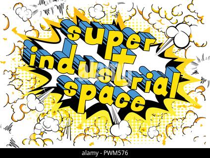 Super industrielle Raumzeiger illustrierte Comic Stil Ausdruck. Stock Vektor