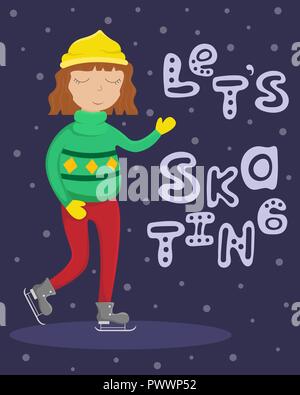 Mädchen in einem Pullover auf Schlittschuhen. Flache winter Vector Illustration mit Schriftzug. Lassen Sie skating Stock Vektor
