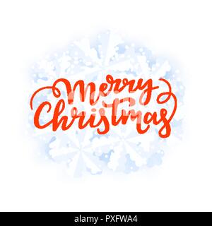 Frohe Weihnachten Grußkarte. Festliche winter Hintergrund mit handschriftlichen Schriftzug und Schneeflocken. Stock Vektor