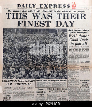 "Dies war Ihren schönsten Tag" Daily Express Startseite Zeitung headline Ende des Zweiter Weltkrieg Zweiten Weltkriegs am 9. Mai 1945 der Tag nach VE Tag London England Großbritannien Stockfoto