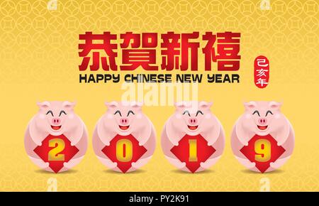 Bild niedlich Die kleine Schwein für chinesisches neues Jahr 2019, das Jahr des Schweins. Bildunterschrift: Happy Chinese New Year. Stock Vektor