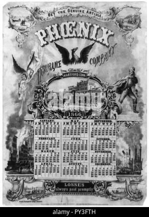 Kalender für 1866 - Werbung für Phoenix Insurance Company, Hartford, Conn, illustriert mit horse-drawn Löschfahrzeuge, Gebäude in Brand und Dampfschiff auf Feuer Stockfoto