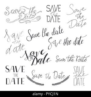 Datum speichern handgezeichneten Schriftzug Collection. Einstellen der Kalligraphie text Varianten für Einladungen auf Hintergrund isoliert. Stock Vektor
