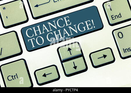 Konzeptionelle Handschrift zeigt Chance zu ändern. Business Foto präsentiert die Möglichkeit der Transformation neue Geschäftsideen. Stockfoto