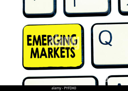 Text Zeichen zeigen den aufstrebenden Märkten. Konzeptionelle foto Land, besitzt einige Merkmale der entwickelten Märkte. Stockfoto