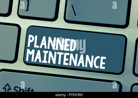 Text Zeichen zeigen, geplante Wartung. Konzeptionelle foto Check ups auf einer regelmäßigen Basis zu tun. Stockfoto