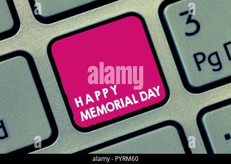 Handschrift text Happy Memorial Day. Begriff Sinne ehrt die Erinnerung an diejenigen, die in der militärischen Service enthalten. Stockfoto
