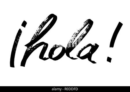 Hola! - Moderne Kalligraphie, Marker Pen-Schriftzug. (Hola = Hallo in Spanisch) Stockfoto