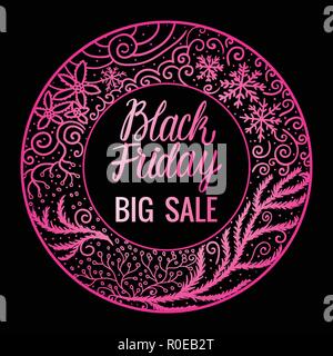 Schwarzer Freitag Schriftzug Inschrift. Großer Verkauf. Rosa Farbe runden Rahmen Hand gezeichnet Ornament. Vector Illustration auf schwarzen Hintergrund isoliert. Stock Vektor
