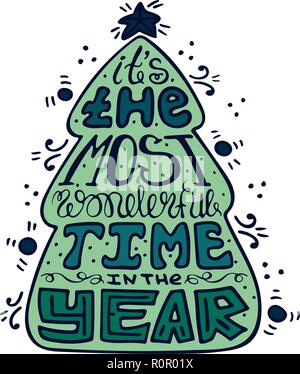 Saisonale handdrawn Schriftzug in der Weihnachtsbaum. Es ist die schönste Zeit im Jahr. Stock Vektor