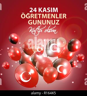 November 24 türkische Lehrer Tag, Türkisch 24. November glückliche Lehrer Tag. 24 Kasim Ogretmenler Gununuz Kutlu Olsun Stock Vektor