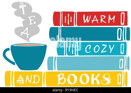 Stapel von bunten Bücher mit einer Tasse Kaffee. Tee und Bücher Schriftzug Stock Vektor
