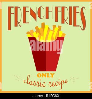 Retro Style Poster. Pommes frites Werbung. Nur ein klassisches Rezept. Vector Illustration. Stock Vektor