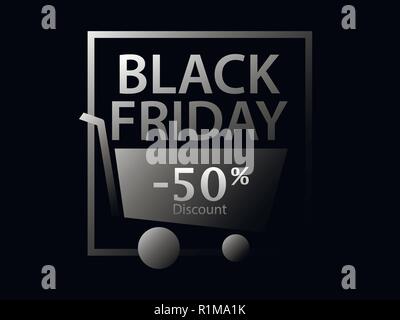Schwarzer Freitag 50 Prozent Rabatt. Werbemittel, Poster mit Warenkorb und Rahmen auf schwarzen Hintergrund. Vector Illustration Stock Vektor