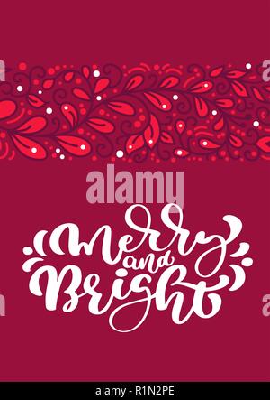 Merry und hellen skandinavischen Weihnachten vektor Kalligraphie schrift Text in Rot Grußkarte Design. Weihnachten Hand gezeichnet Abbildung mit floralen Textur Hintergrund. Isolierte Objekte Stock Vektor