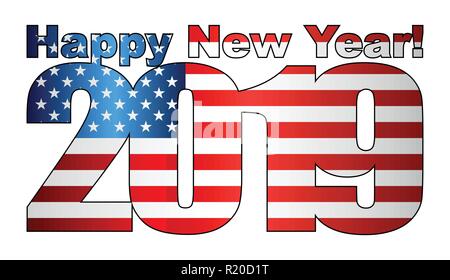 Frohes Neues Jahr 2019 mit USA-Flagge im Inneren - Illustration, 2019 FROHES NEUES JAHR ZAHLEN, 2019 USA American Flag Zahlen Stock Vektor