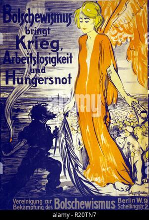 1920-Deutsch, Anti-bolschewistischen, (kommunistischen) Plakat Darstellung Bolschewismus als ein Vorbote der Hungersnot Stockfoto