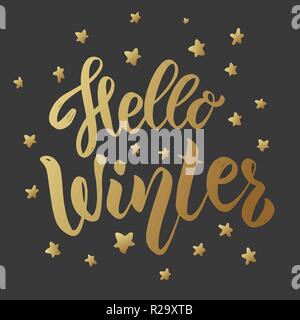 Hallo Winter. Schriftzug Phrase auf dunklem Hintergrund. Design Element für Karte, Banner, Poster. Vector Illustration Stock Vektor