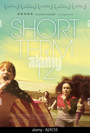 Short Term 12 Jahr: 2013 USA Regie: Destin Cretton Brie Larson Filmplakat (USA) Stockfoto