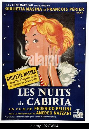 Le Notti di Cabiria Nächte der Cabiria Jahr: 1957 Italien / Frankreich Regie: Federico Fellini-Film-Poster (Fr) Stockfoto