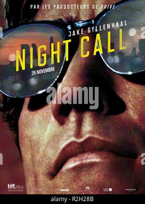 Nightcrawler Jahr: 2014 USA Regie: Dan Gilroy Filmplakat (Fr) Stockfoto