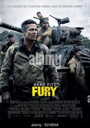 Fury-Jahr: 2014 USA Regie: David Ayer Jon Bernthal, Brad Pitt, Logan Lerman, Michael Pena, Shia LaBeouf Filmplakat (Fr) Stockfoto