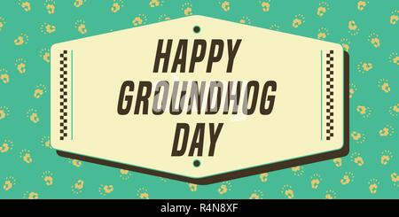 Happy Groundhog Day Banner. Vintage Komposition mit Fußabdruck im Hintergrund. Vector Illustration. Stock Vektor