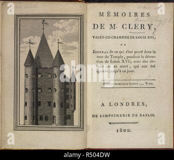 Der Tempel - Abbildung und Titel Seite. MÃ©moires de M. in der "Clínica © Ry... ou Journal de ce qui s'est passÃ© dans la Tour du Temple, Anhänger la Dekor samkeit de Louis XVI. ... Baylis: London, 1800. Quelle: 10662.aa.29. Sprache: Französisch. Autor: Hanet-Cl Ã©ry, Jean Baptiste kann nicht. Stockfoto