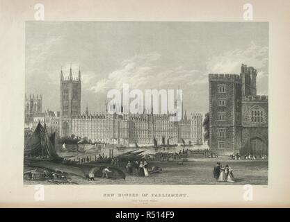 Neue Häuser des Parlaments. Von Lambeth Palace. Metropole der Welt, oder die mächtigen London, mit Blick auf Stahl von Zeichnungen illustriert von T. H. Hirte, Esqr. Welche eine umfassende Geschichte aus der frühesten Periode hinzugefügt wird, usw. (zweite Reihe, herausgegeben von H. S. Brooke.). London, [1855?]. Quelle: 10350. g 6. Sprache: Englisch. Thema: LESEN. Lacey. Stockfoto