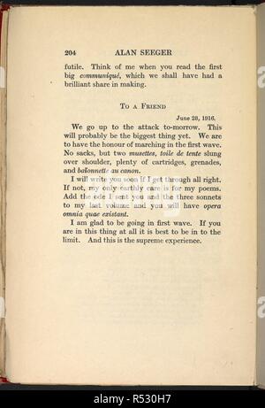 Der Text der letzten Mitteilung von Alan Seeger, einen Brief an einen Freund. Alan Seeger (22. Juni 1888 â € "4. Juli 1916). Ein amerikanischer Dichter, der im Ersten Weltkrieg während der Schlacht an der Somme getötet wurde, in die französische Fremdenlegion dienen. Seeger die meisten gut ist für sein Gedicht, "Ich habe ein Rendezvous mit dem Tod". . Briefe und Tagebuch von Alan Seeger. London: Constable & Co., 1917. Quelle: 09083.bb.3 Seite 204. Stockfoto